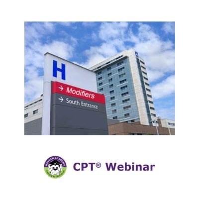 It's a Hospital Thing: CPT/HCPCS Modifiers for Facilities