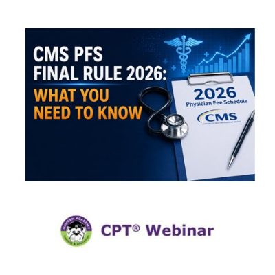 CMS PFS Final Rule 2026: What You Need to Know