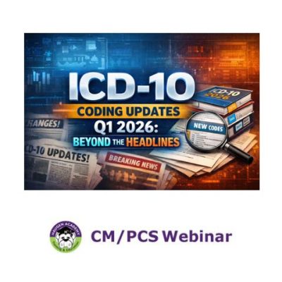 ICD-10 Coding Updates Q1 2026: Beyond the Headlines