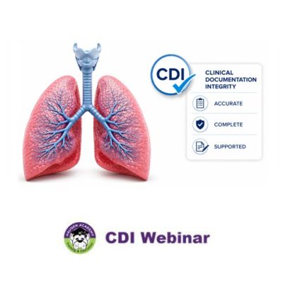Clinical Documentation Integrity (CDI) Strategies for the Respiratory System